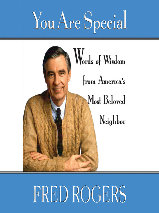 Title details for You Are Special by Fred Rogers - Available